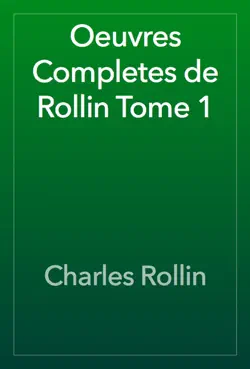 oeuvres completes de rollin tome 1 book cover image