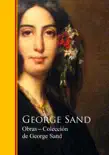 Obras - Coleccion de George Sand sinopsis y comentarios