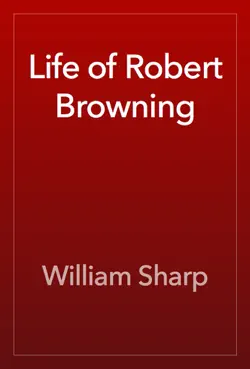 life of robert browning book cover image