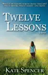 Twelve Lessons synopsis, comments