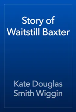 story of waitstill baxter book cover image