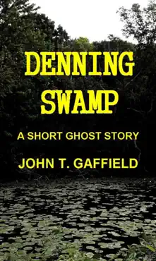 denning swamp: a ghost story book cover image