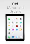 Manual del usuario del iPad para iOS 8.1 sinopsis y comentarios