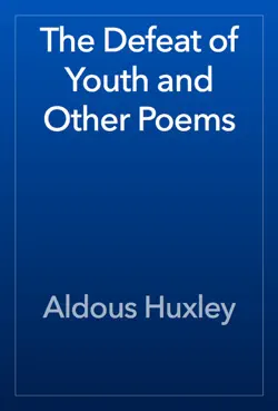 the defeat of youth and other poems book cover image