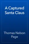 A Captured Santa Claus reviews