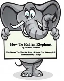 how to eat an elephant imagen de la portada del libro