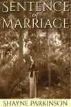 Sentence of Marriage (Promises to Keep: Book 1) e-book