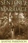 Sentence of Marriage (Promises to Keep: Book 1)