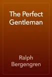 The Perfect Gentleman e-book