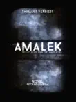 Amalek synopsis, comments