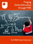 Forging Online Education Through FIRE synopsis, comments