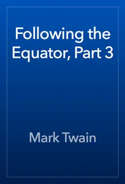 following the equator, part 3 imagen de la portada del libro