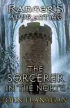 The Sorcerer in the North (Ranger's Apprentice Book 5) sinopsis y comentarios