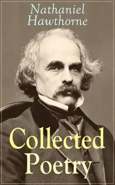 collected poetry of nathaniel hawthorne book cover image