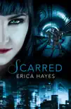 Scarred synopsis, comments