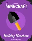 Minecraft Building Handbook synopsis, comments