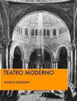 Teatro moderno synopsis, comments