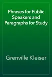 Phrases for Public Speakers and Paragraphs for Study reviews