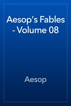 aesop's fables - volume 08 book cover image