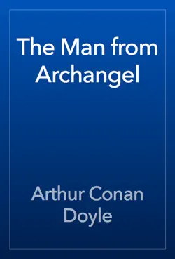 the man from archangel imagen de la portada del libro