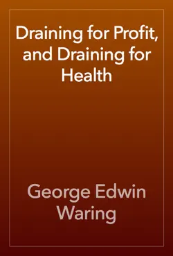 draining for profit, and draining for health book cover image