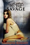 Given to the Savage book summary, reviews and downlod