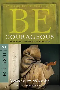 be courageous (luke 14-24) book cover image