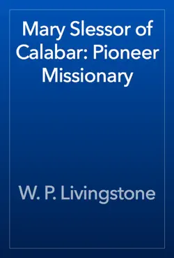 mary slessor of calabar: pioneer missionary book cover image