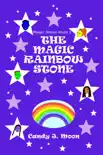 The Magic Rainbow Stone synopsis, comments