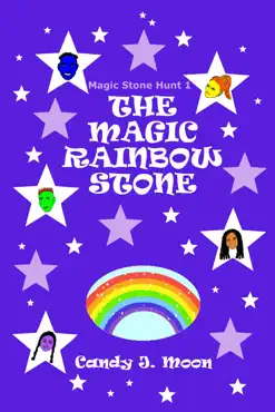 the magic rainbow stone imagen de la portada del libro