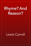Rhyme? And Reason? book summary, reviews and downlod