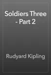 Soldiers Three - Part 2 reviews
