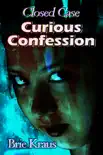 Curious Confession synopsis, comments