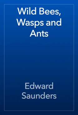 wild bees, wasps and ants book cover image