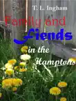 Family and Fiends in the Hamptons synopsis, comments