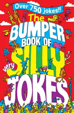 the bumper book of very silly jokes imagen de la portada del libro