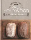 100 Great Breads book summary, reviews and download