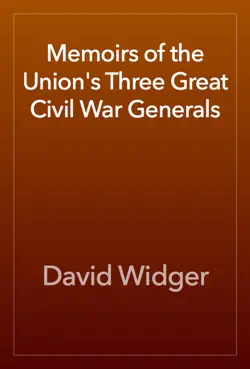 memoirs of the union's three great civil war generals book cover image