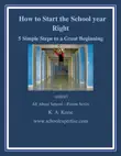 How to Start the School Year RIGHT!: 5 Simple Steps to a Great Beginning sinopsis y comentarios
