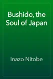 Bushido, the Soul of Japan synopsis, comments