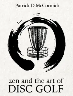 zen and the art of disc golf book cover image