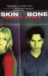 Skin And Bone sinopsis y comentarios