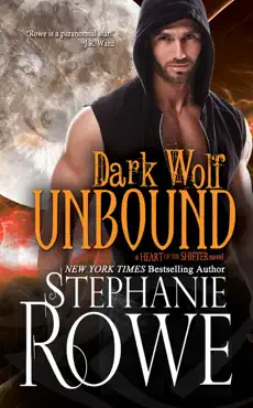 dark wolf unbound (heart of the shifter) book cover image