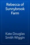 Rebecca of Sunnybrook Farm synopsis, comments