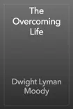 The Overcoming Life reviews