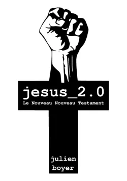 jesus_2.0 - le nouveau nouveau testament book cover image