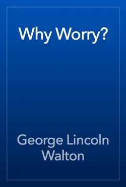 why worry? book cover image