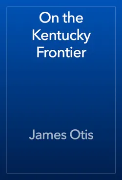 on the kentucky frontier book cover image