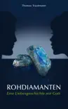 Rohdiamanten synopsis, comments