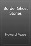 Border Ghost Stories reviews
